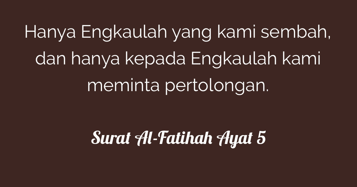 Surat Al Fatihah Ayat 5 Tafsirqcom