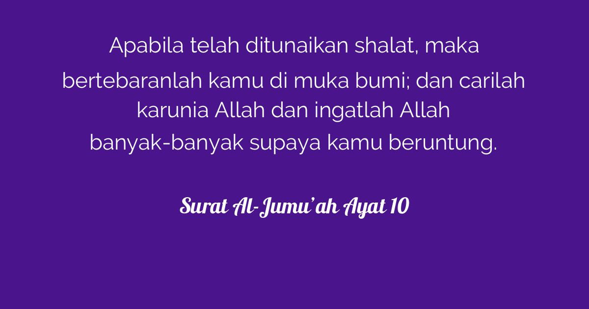 Surat Al-Jumu’ah Ayat 10 | Tafsirq.com