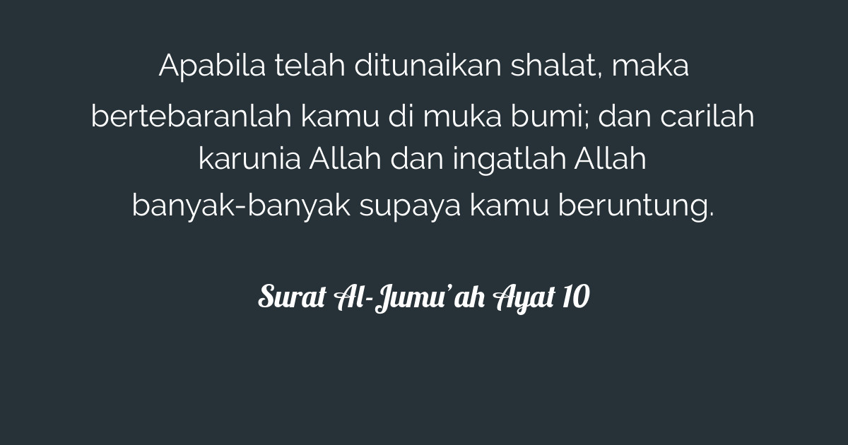 Surat Al-Jumu’ah Ayat 10 | Tafsirq.com