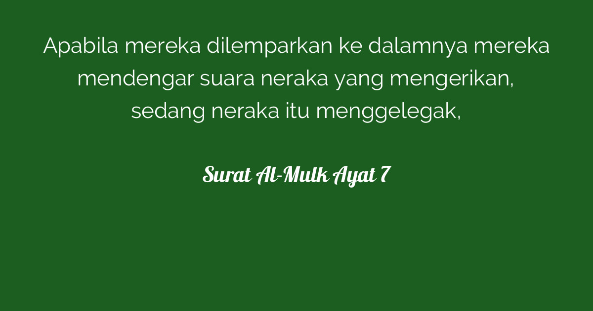 Surat Al Mulk Ayat 7 Tafsirqcom
