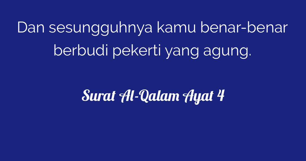 Surat Al-Qalam Ayat 4  Tafsirq.com