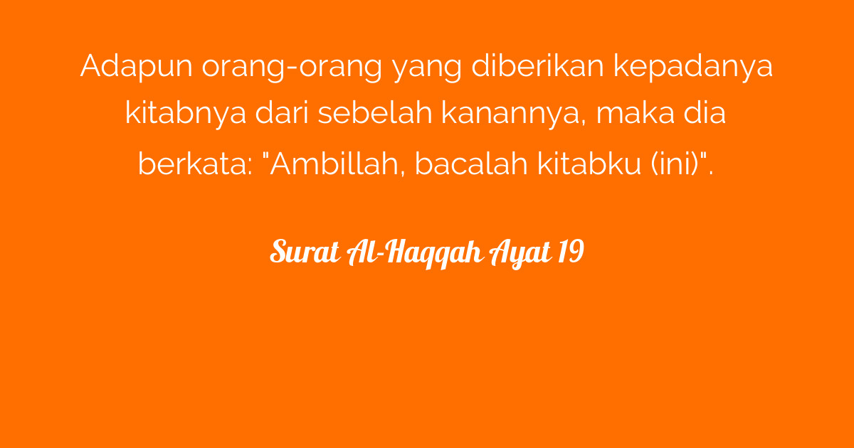 Surat Al-Haqqah Ayat 19 | Tafsirq.com