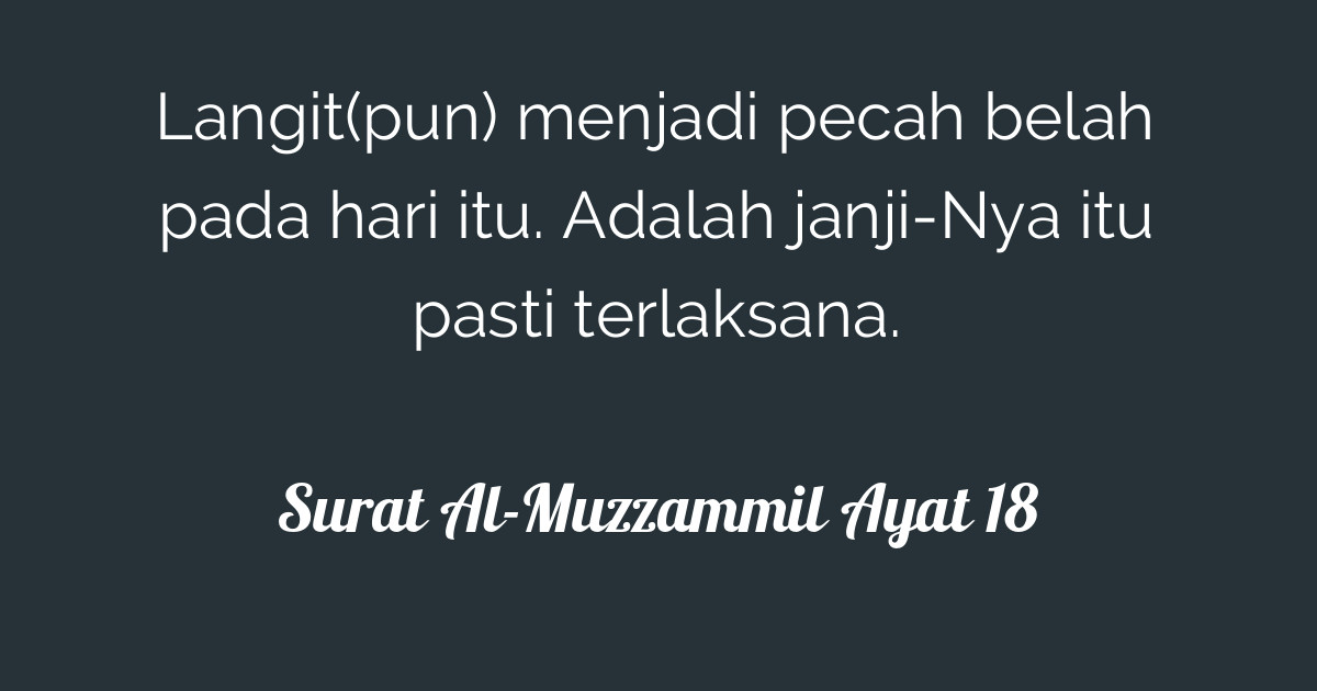 Surat Al Muzzammil Ayat 18 Tafsirq Com
