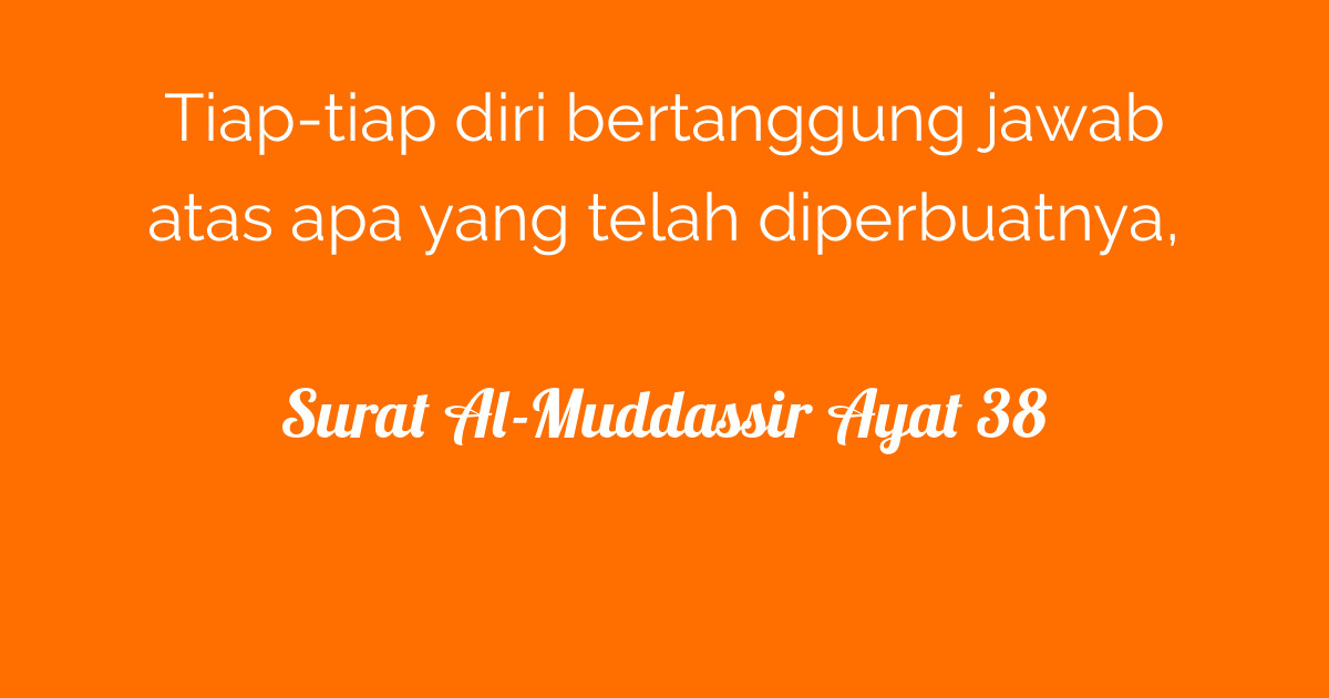 Ayat Al Muddasir Tentang Tanggung Jawab Jawaban Guru