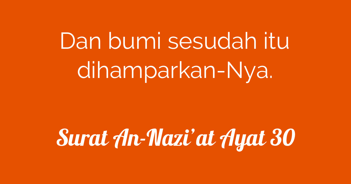 Surat An-Nazi’at Ayat 30 | Tafsirq.com