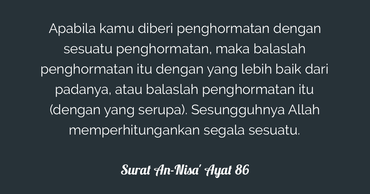 Surat An-Nisa' Ayat 86 | Tafsirq.com