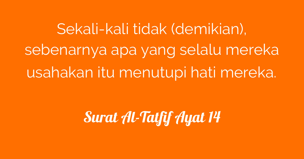 Surat Al Tatfif Ayat 14 Tafsirq Com