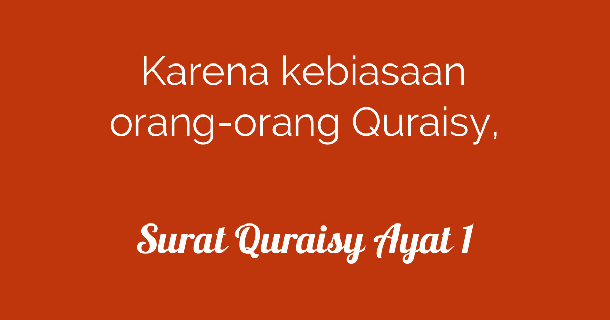 Surat Quraisy Ayat 1 Tafsirqcom