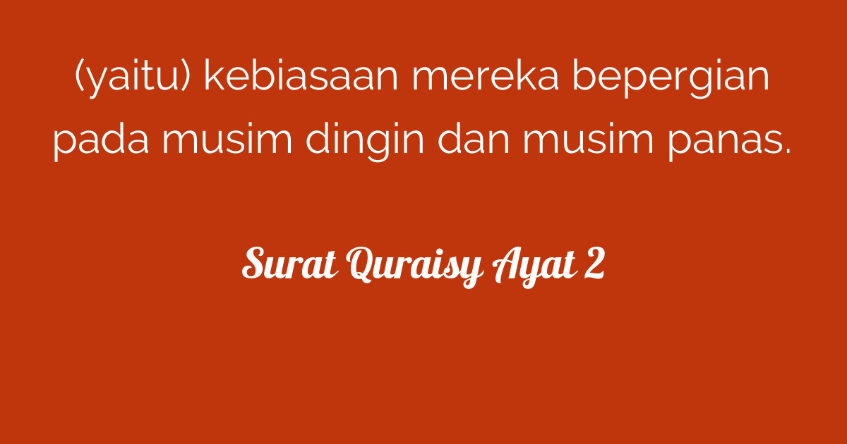 Surat Quraisy Ayat 2 Tafsirqcom