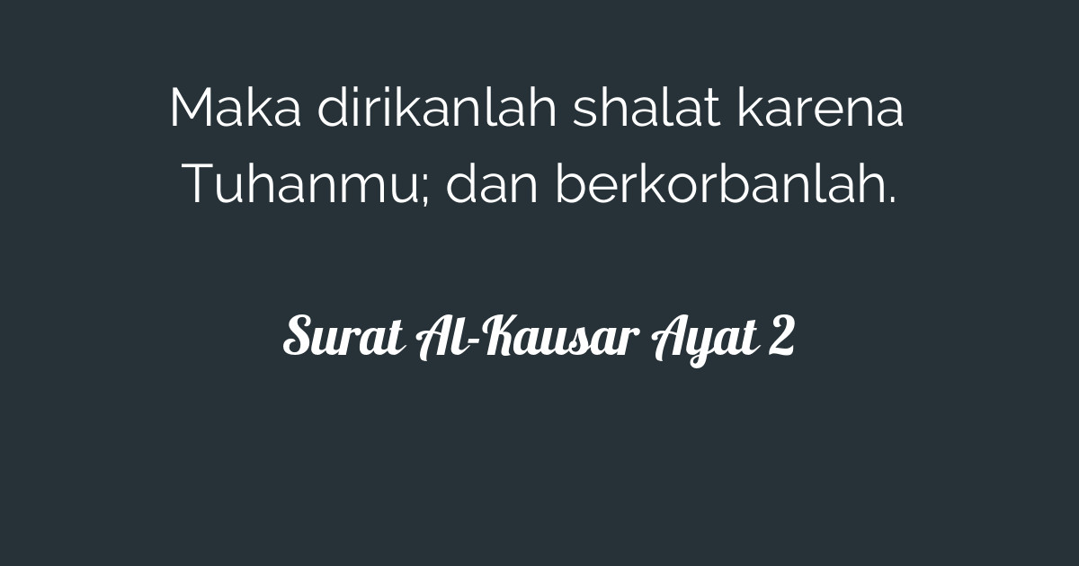 Surat Al-Kausar Ayat 2 | Tafsirq.com