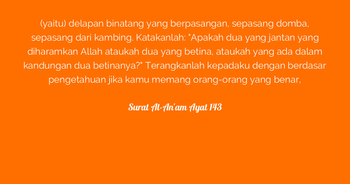 Surat Al-An'am Ayat 143  Tafsirq.com