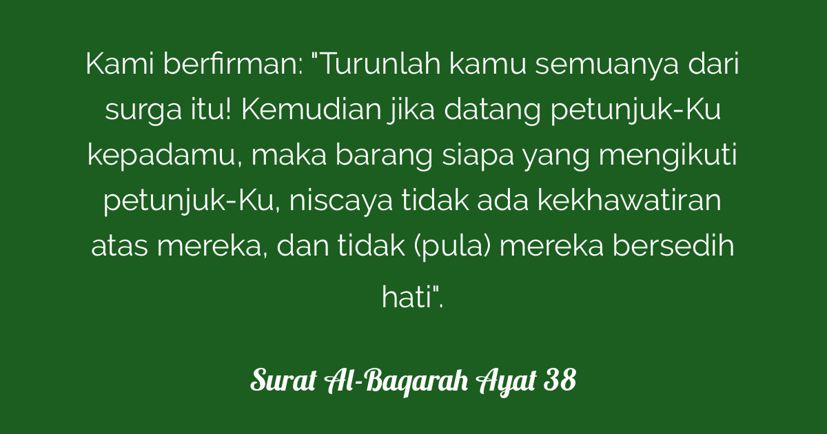 Surat Al-Baqarah Ayat 38 | Tafsirq.com