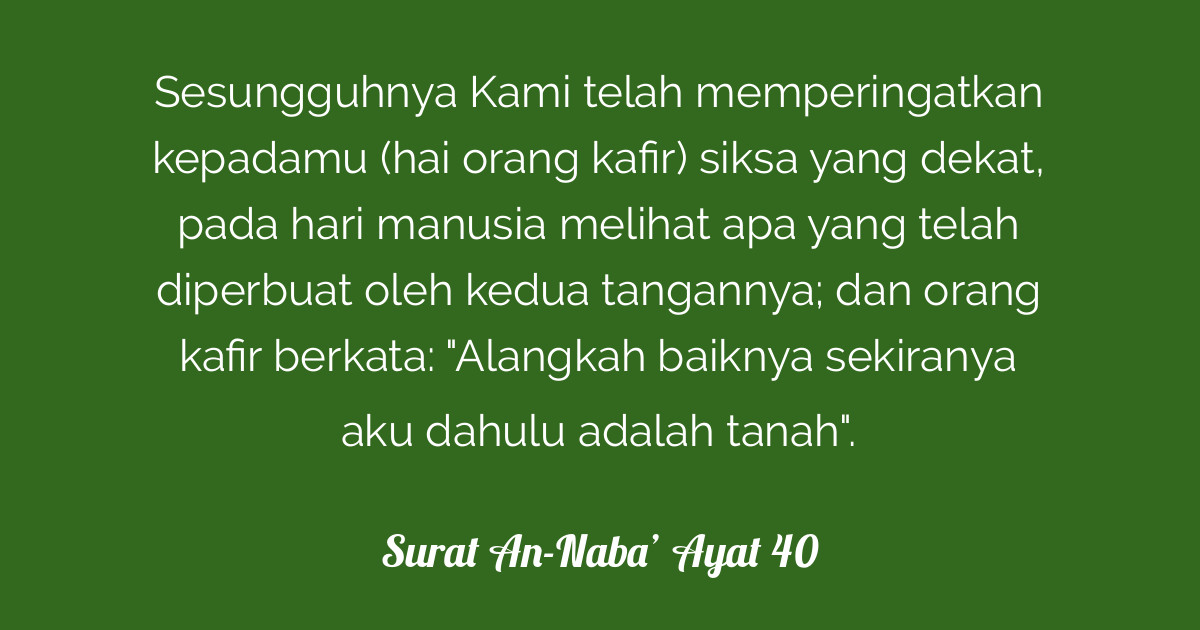 Surat An-Naba’ Ayat 40 | Tafsirq.com