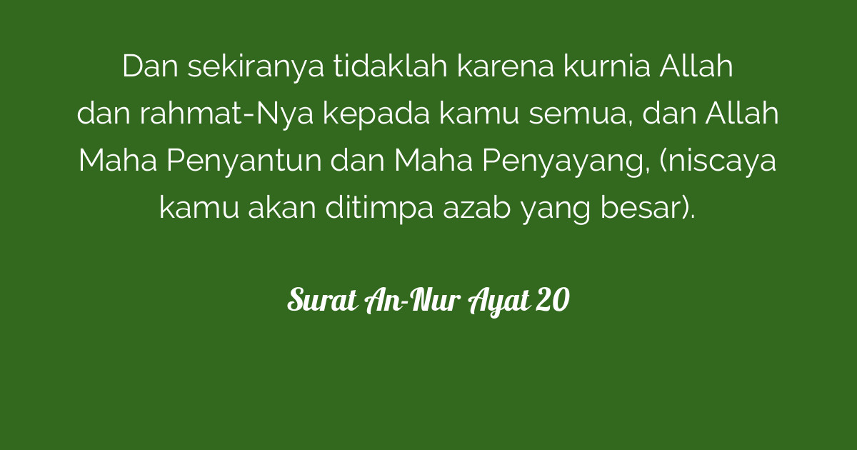 Surat An-Nur Ayat 20 | Tafsirq.com