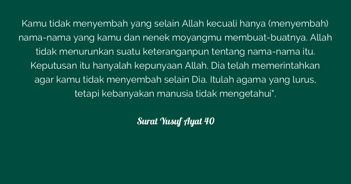 Surat Yusuf Ayat 40 Tafsirqcom