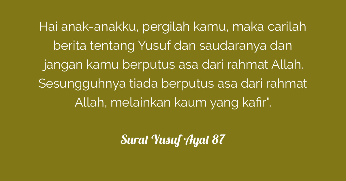 Surat Yusuf Ayat 87 Tafsirqcom