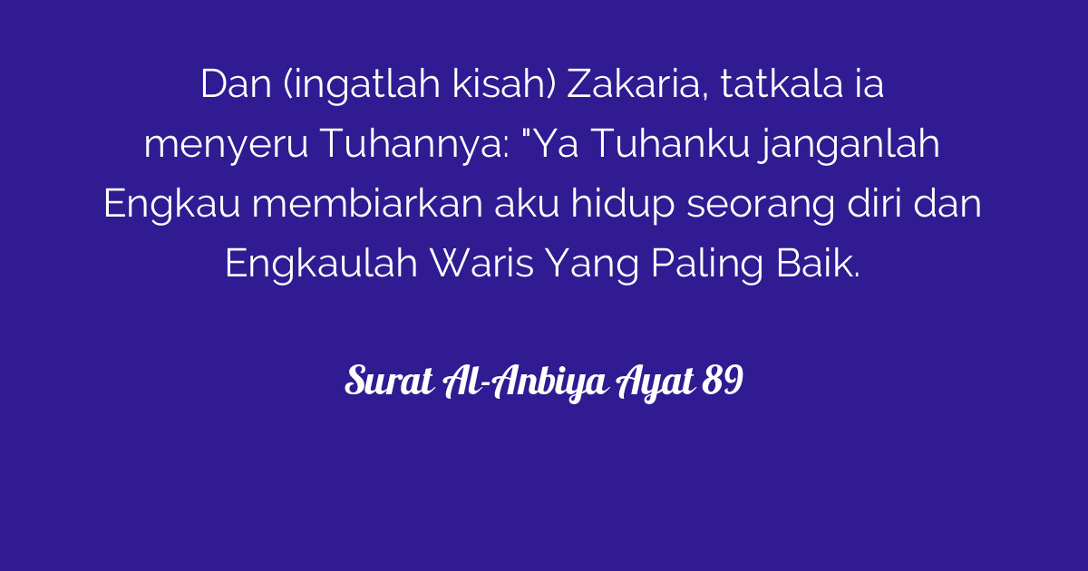 Surat Al Anbiya Ayat 89 Tafsirqcom